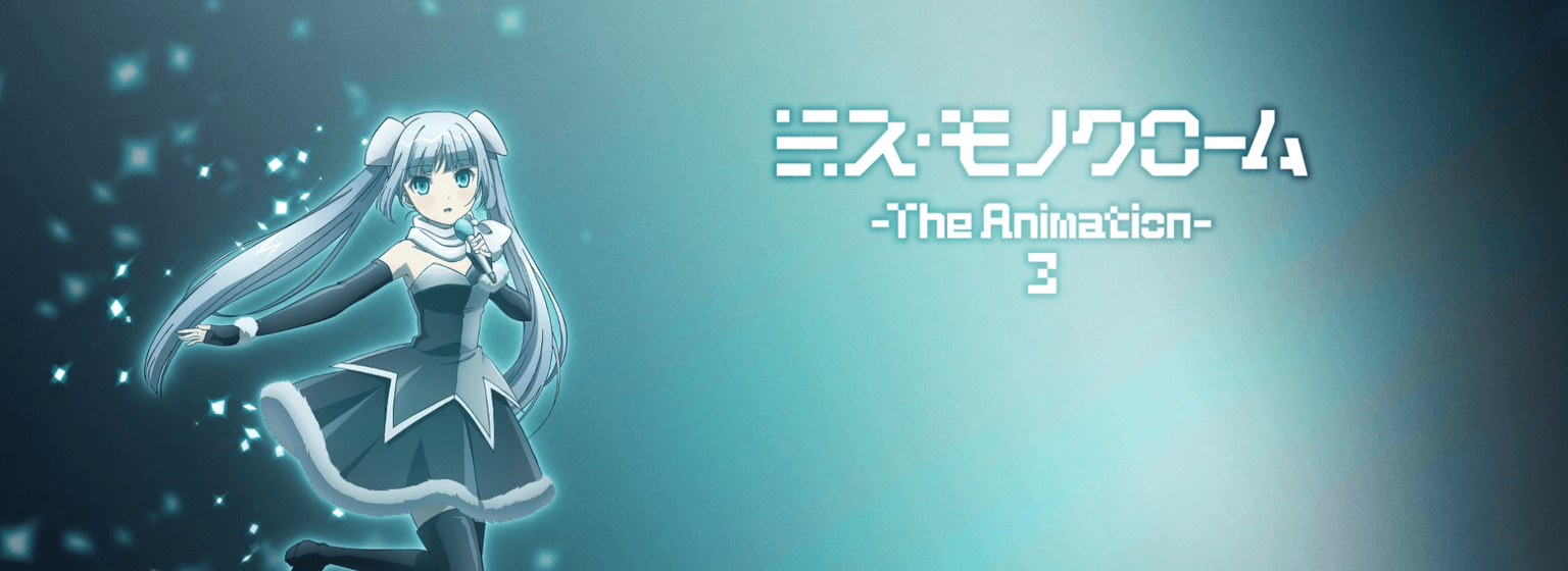 Miss Monochrome The Animation 3